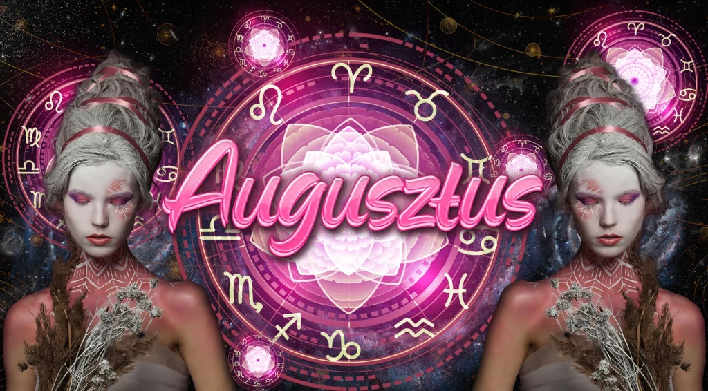 Augusztusi horoszkóp 2026: Amikor egy ajtó bezárul, az Univerzum hármat nyit ki